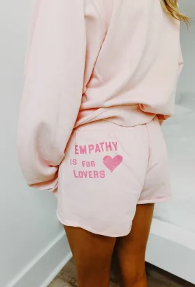 Empathy Is For Lovers Micro Short -  Pink