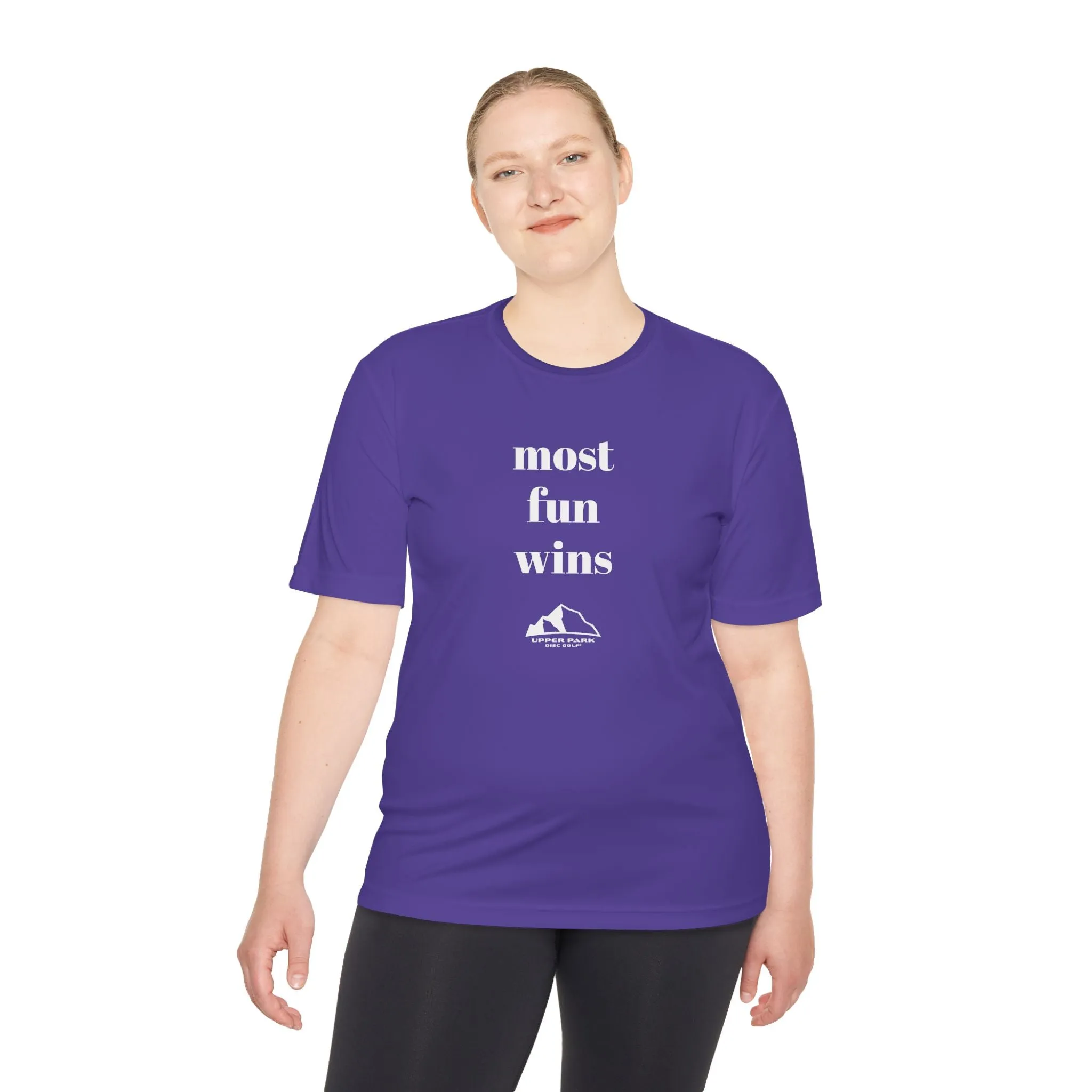 “Most Fun Wins” Unisex Moisture Wicking Tee